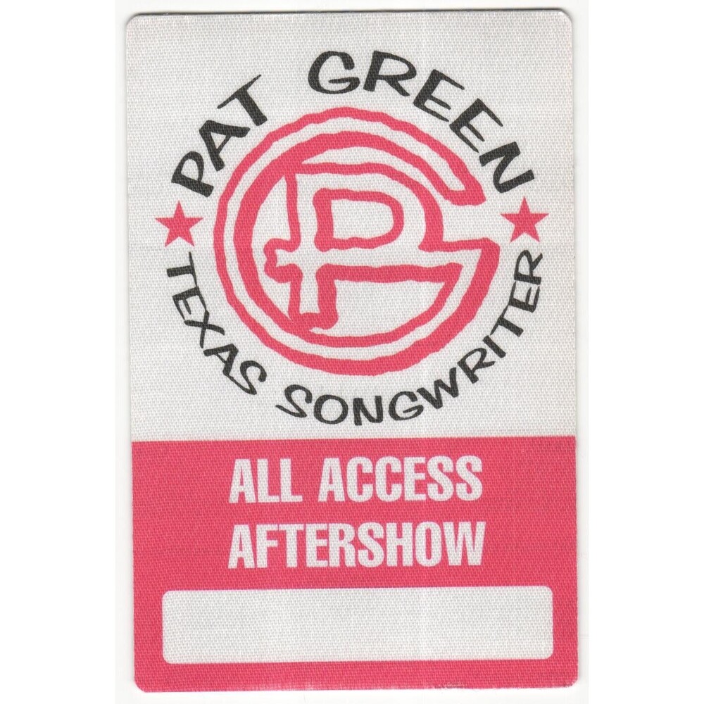 2009 Pat Green Backstage Pass All Access Aftershow